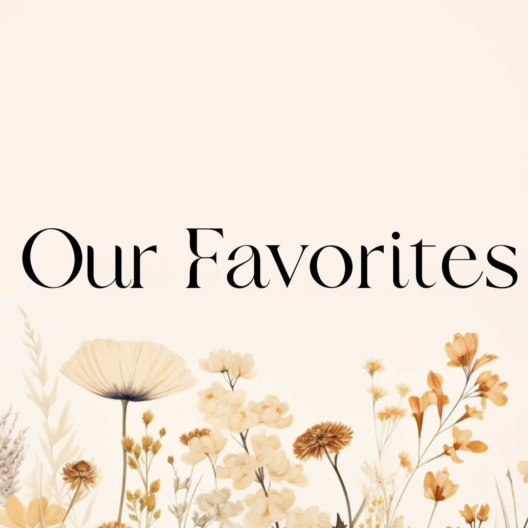 Our Favorite Picks