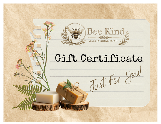 Bee Kind All-Natural Soap Gift Certificate